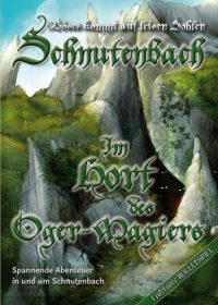 Karl-Heinz Zapf - Schnutenbach: Im Hort des Oger-Magiers